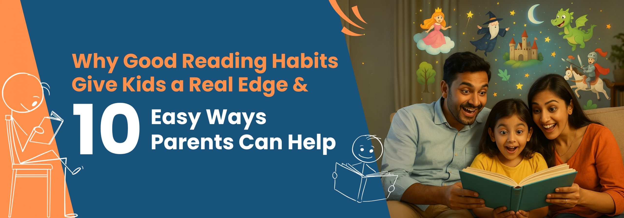 Why Good Reading Habits Give Kids a Real Edge & 10 Easy Ways Parents Can Help