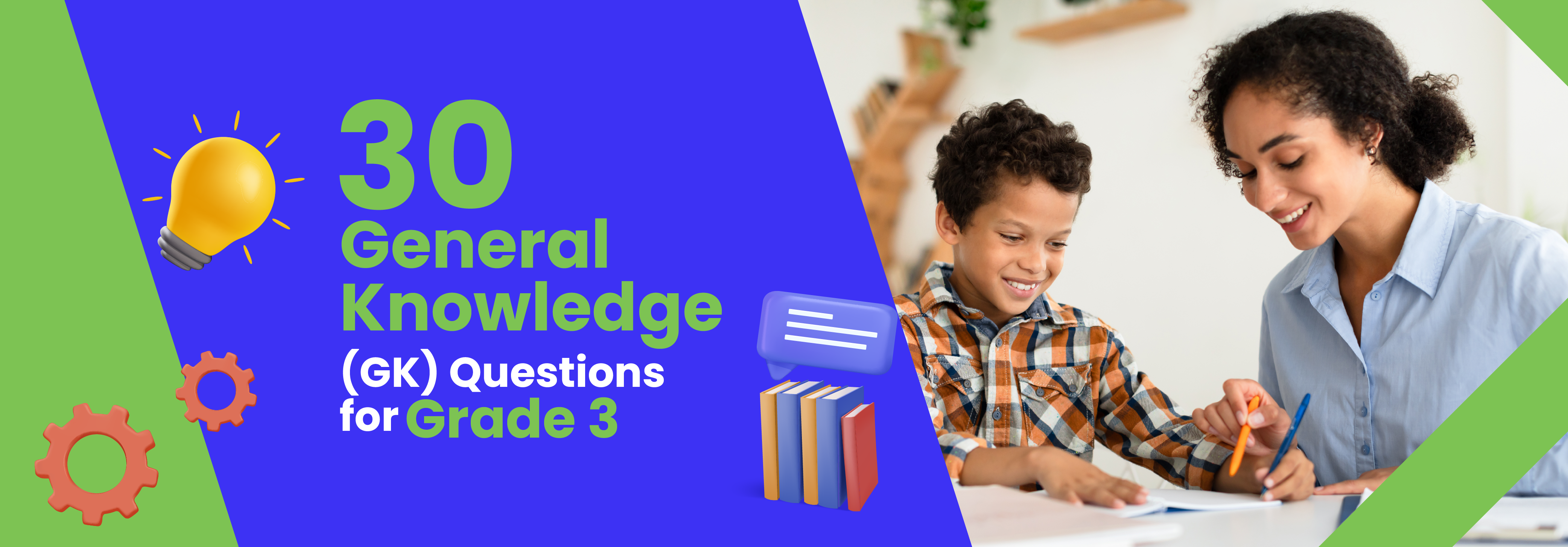 30 General Knowledge (GK) Questions for Grade 3