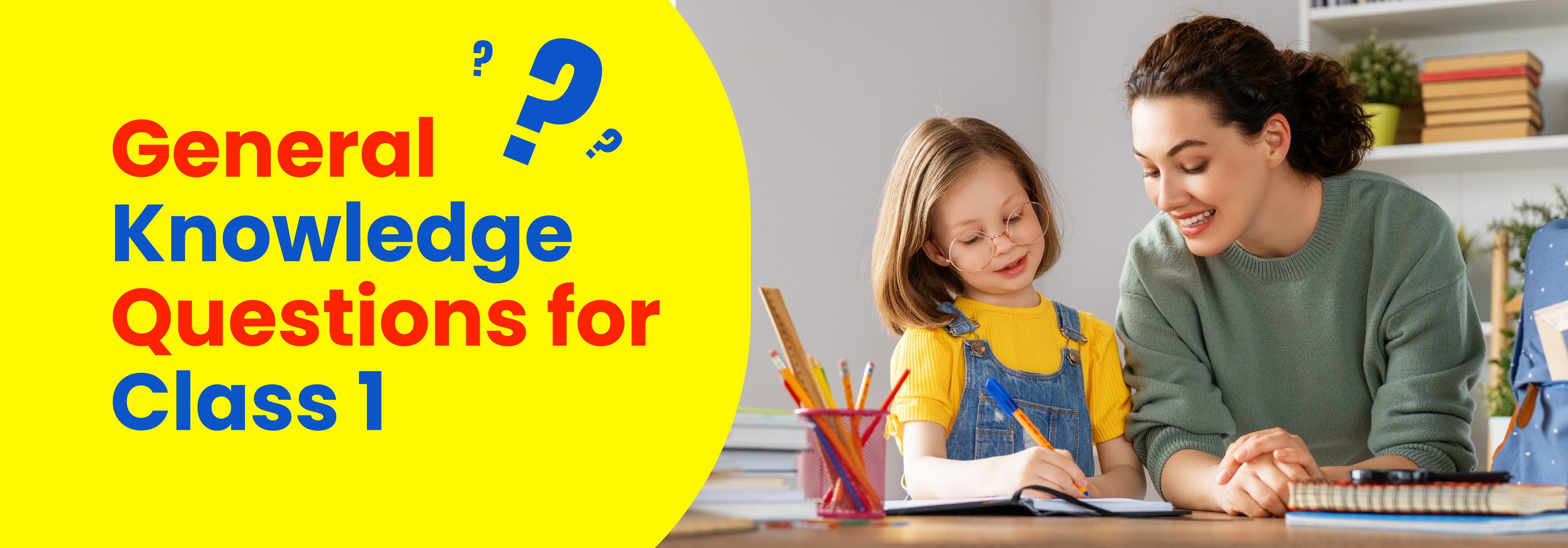 General Knowledge Questions for Class 1